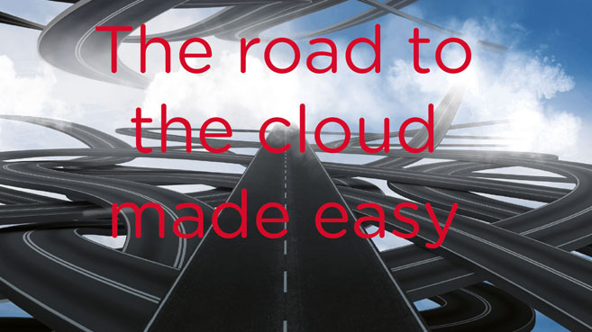 The Road to cloud made easy